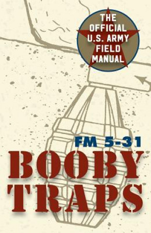 Książka U.S. Army Guide to Boobytraps Army