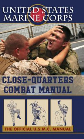 Könyv U.S. Marines Close-quarter Combat Manual U S Marine Corps