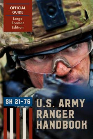 Könyv Ranger Handbook (Large Format Edition) Ranger Training Brigade
