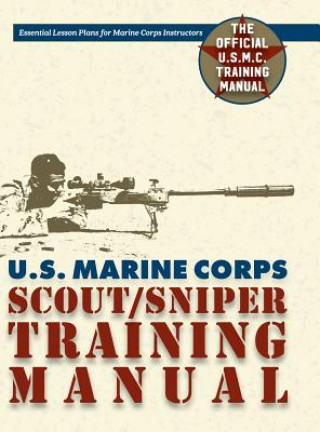 Carte U.S. Marine Corps Scout/Sniper Training Manual Us Government