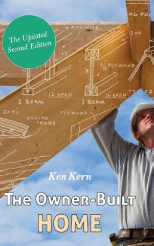 Libro Owner-Built Home Ken Kern