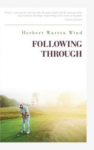 Knjiga Following Through HERBERT WARREN WIND