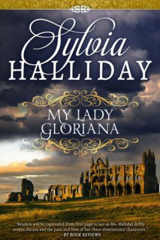 Kniha My Lady Gloriana Sylvia Halliday