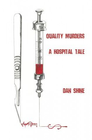 Knjiga Quality Murders Dan Shine