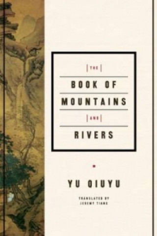 Książka Book of Mountains and Rivers Yu Qiuyu