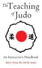 Carte Teaching of Judo Mark E Roosa