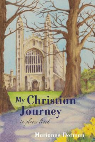 Kniha My Christian Journey Marianne Dorman