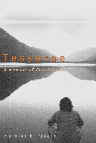 Knjiga Tesserae Mathias B Freese