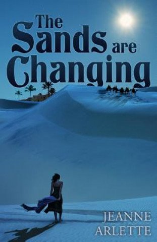 Buch Sands Are Changing Jeanne Arlette