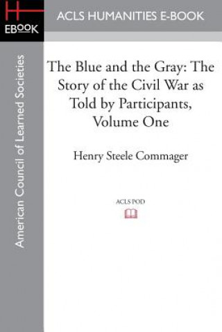 Book Blue and the Gray Henry Steele Commager