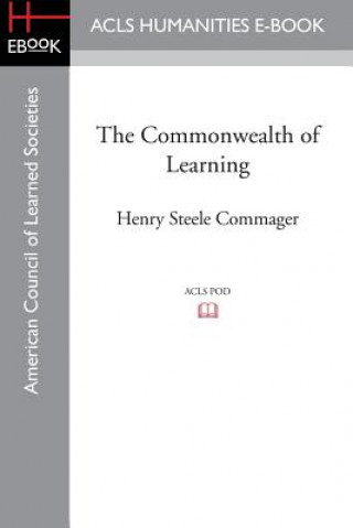 Książka Commonwealth of Learning Henry Steele Commager