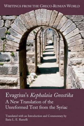 Knjiga Evagrius's Kephalaia Gnostika Ilaria Ramelli