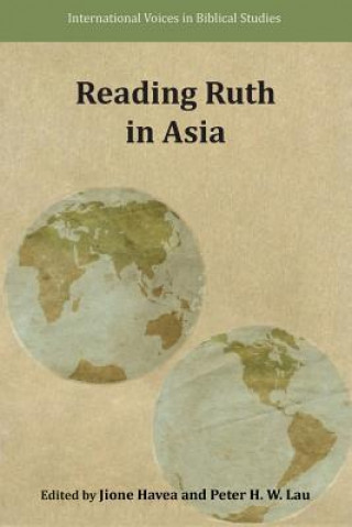 Könyv Reading Ruth in Asia Jione Havea
