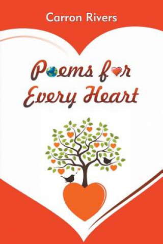 Kniha Poems for Every Heart Carron Rivers