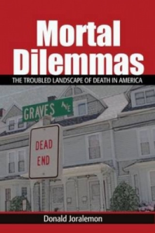 Carte Mortal Dilemmas Donald Joralemon
