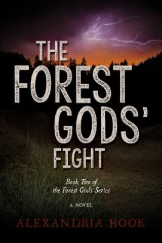Carte Forest Gods' Fight Alexandria Hook