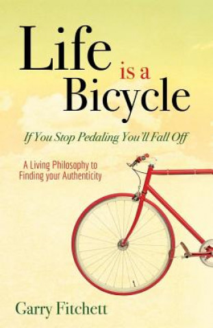 Carte Life is a Bicycle Garry Fitchett