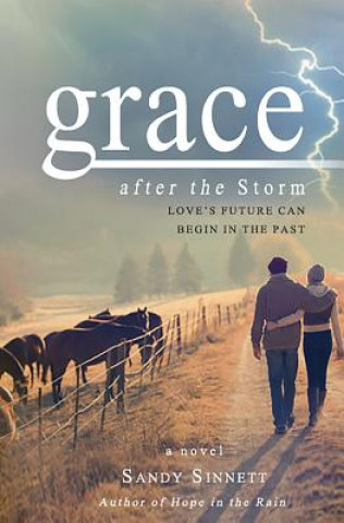 Libro Grace After the Storm Sandy Sinnett