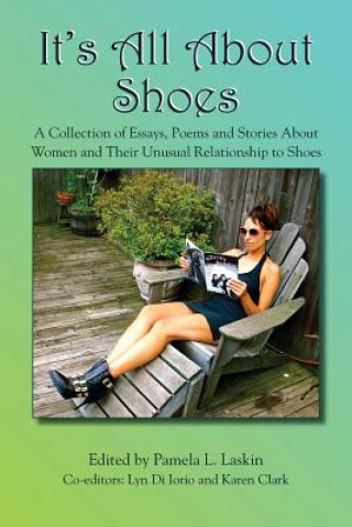 Kniha It's All About Shoes Pamela Laskin