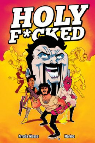 Livre Holy F*cked Volume 1 Nick Marino