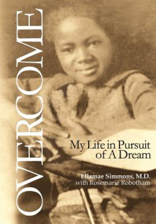 Книга Overcome Ellamae Simmons