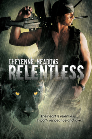 Kniha Relentless Cheyenne Meadows