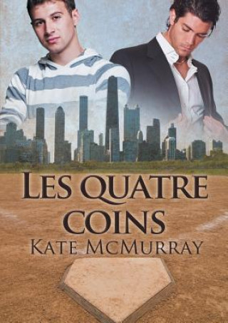 Książka Les Quatre Coins Kate McMurray