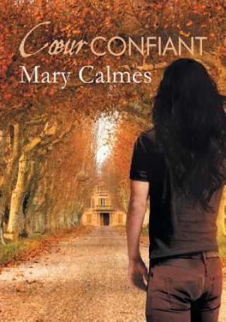 Carte Coeur confiant (Translation) Mary Calmes