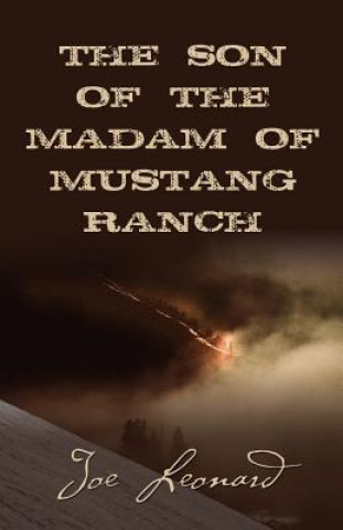 Carte SON of the MADAM OF MUSTANG RANCH JOE LEONARD