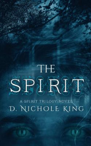 Książka Spirit D Nichole King