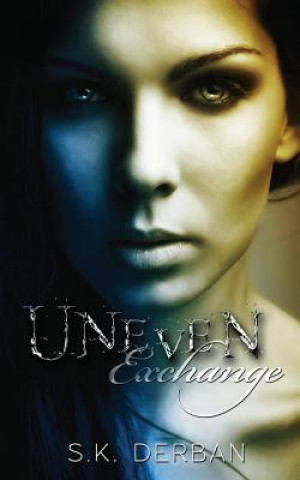 Book Uneven Exchange S K Derban