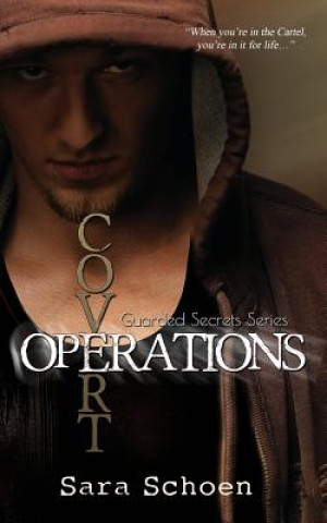 Kniha Covert Operations Sara Schoen