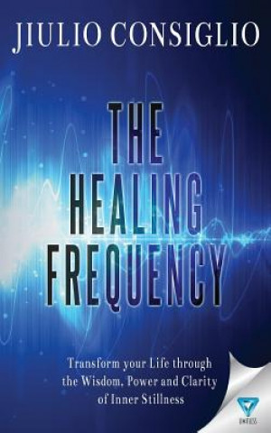 Kniha Healing Frequency Jiulio Consiglio