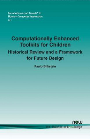 Kniha Computationally Enhanced Toolkits for Children Paolo Blikstein