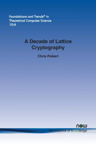 Carte Decade of Lattice Cryptography Chris Peikert