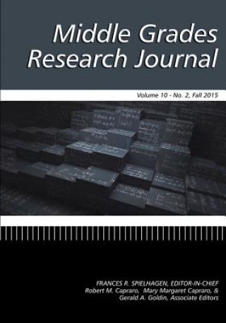 Carte Middle Grades Research Journal Volume 10, Issue 2, Fall 2015 Frances R. Spielhagen