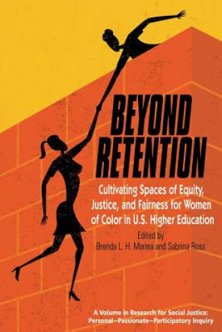 Knjiga Beyond Retention Brenda L. H. Marina