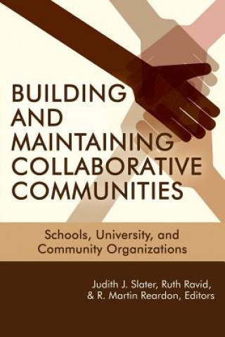 Kniha Building and Maintaining Collaborative Communities Ruth Ravid