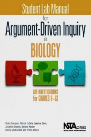 Könyv Student Lab Manual for Argument-Driven Inquiry in Biology 