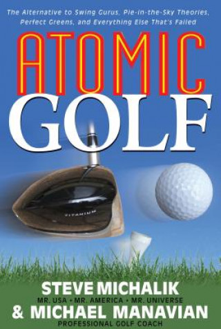 Βιβλίο Atomic Golf STEVE MICHALIK