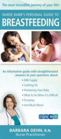 Kniha Nurse Barb's Personal Guide to Breastfeeding BARB DEHN