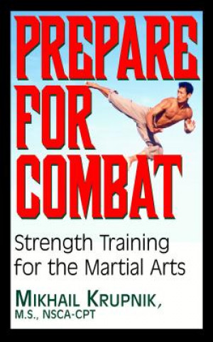 Kniha Prepare for Combat MIKHAIL KRUPNIK