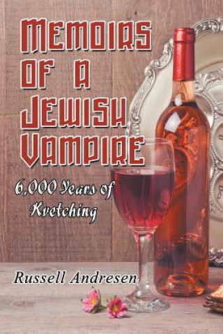 Könyv Memoirs of a Jewish Vampire Russell Andresen