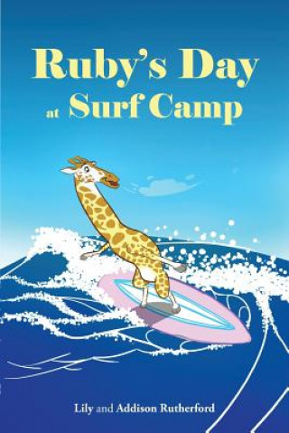 Libro Ruby's Day at Surf Camp Lily Rutherford