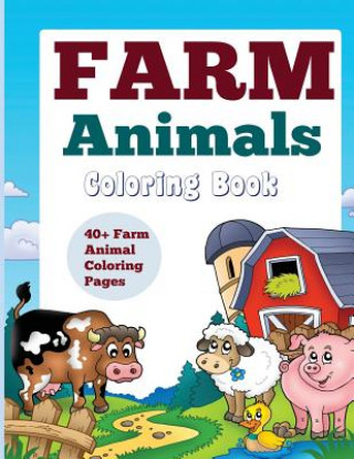 Książka Farm Animals Kids World Coloring