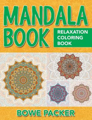Kniha Mandala Book Bowe Packer