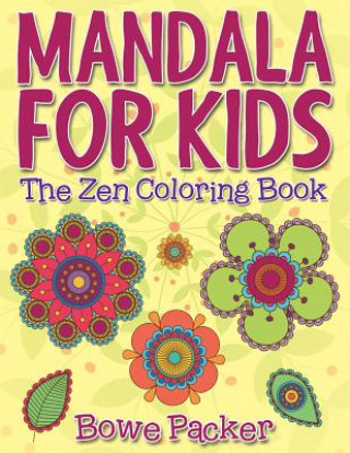 Buch Mandala For Kids Bowe Packer