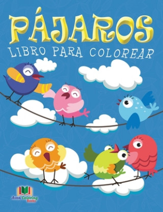 Carte Pajaros Libro Para Colorear Neil Masters