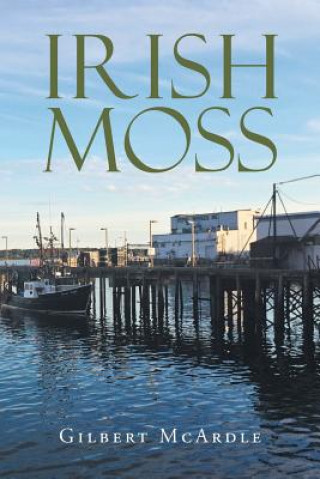 Kniha Irish Moss Gilbert McArdle