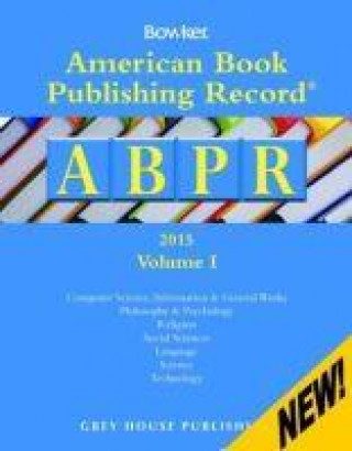 Kniha American Book Publishing Record Annual, 2015 